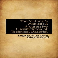 Vodič za violiniste : progresivna klasifikacija tehničkih materijala